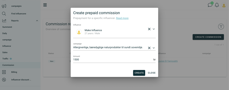 Prepaid commission through make influence